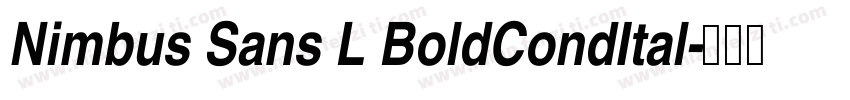 Nimbus Sans L BoldCondItal字体转换